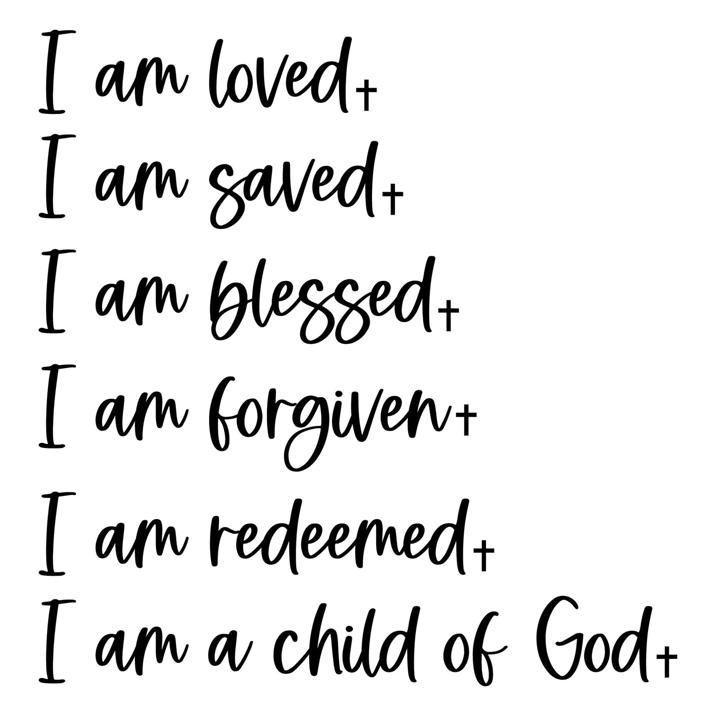 Christian Affirmations for Kids - I am a Child of God - Loved Saved
