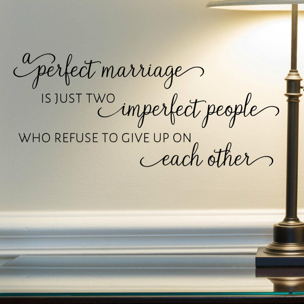 A Perfect Marriage Wall Quote Decal for Bedroom