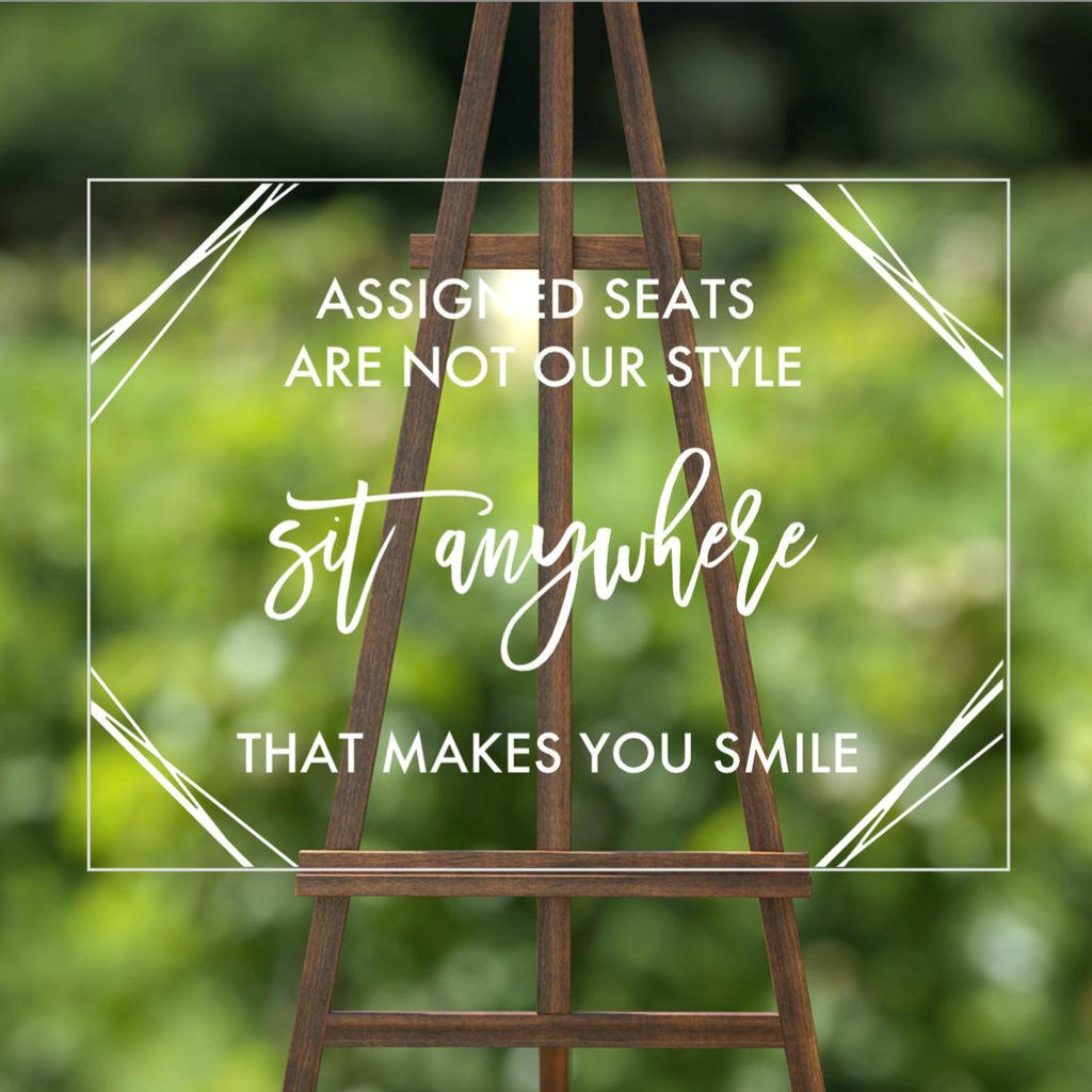 No Seating Chart - Sit Anywhere Wedding Sign - Wedding Decals