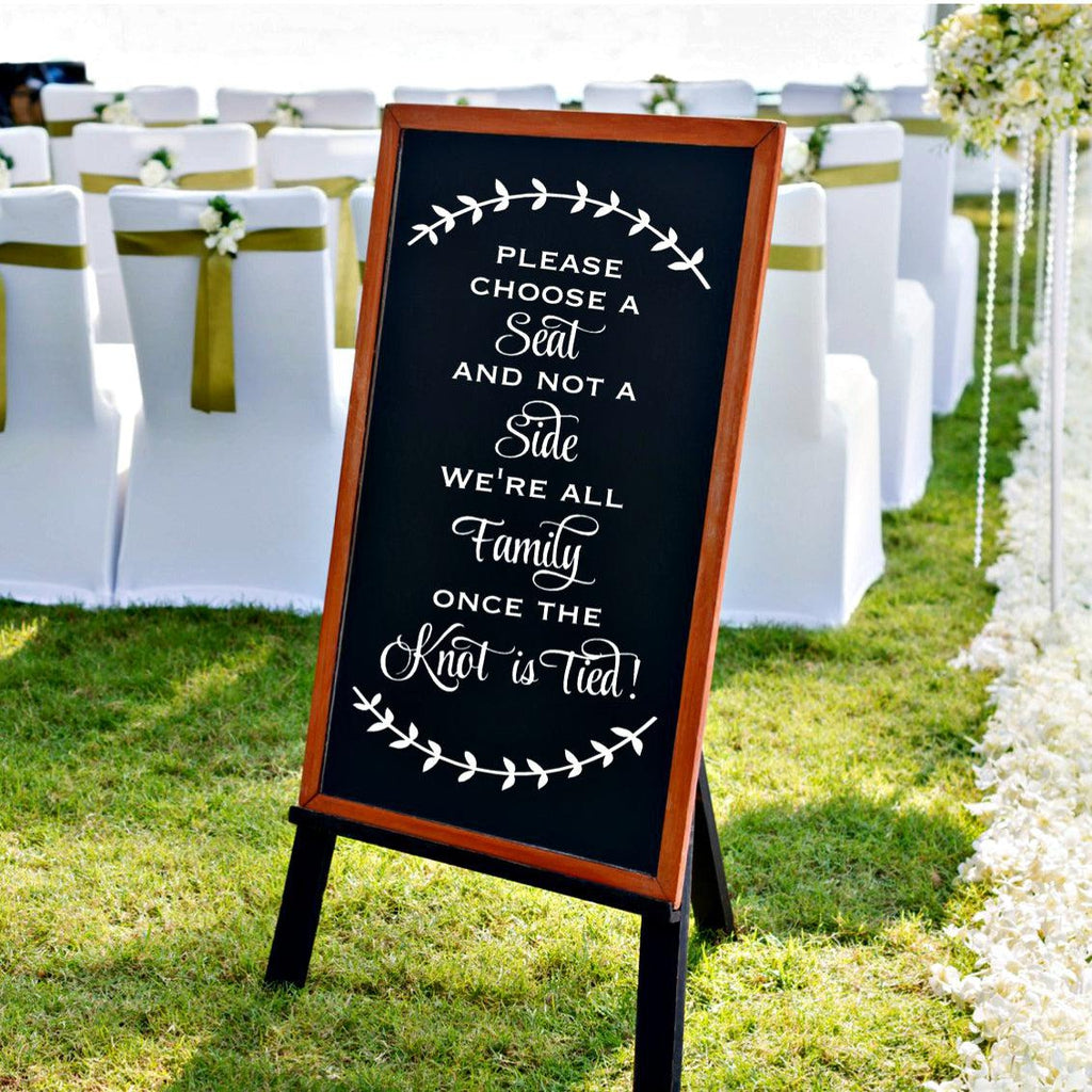 Choose a Seat Not a Side Wedding Decal Sign 