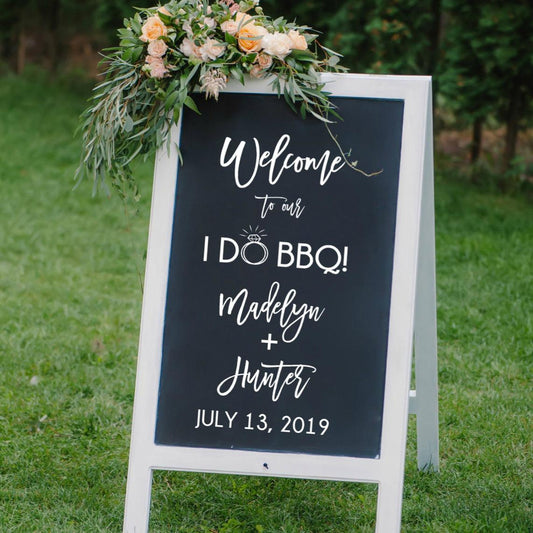 Custom Welcome Wedding Sign Decal - I DO BBQ Modern