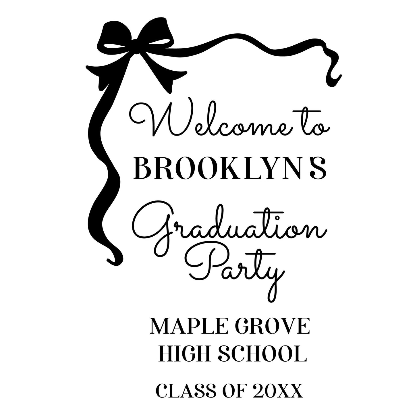 Graduation Welcome Sign, Personalized Black Bow Vinyl Decal, Custom Croquette Grad Party Decor