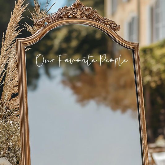 Wedding Seating Chart Decal, Our Favorite People  Vinyl Sticker for Mirror Sign