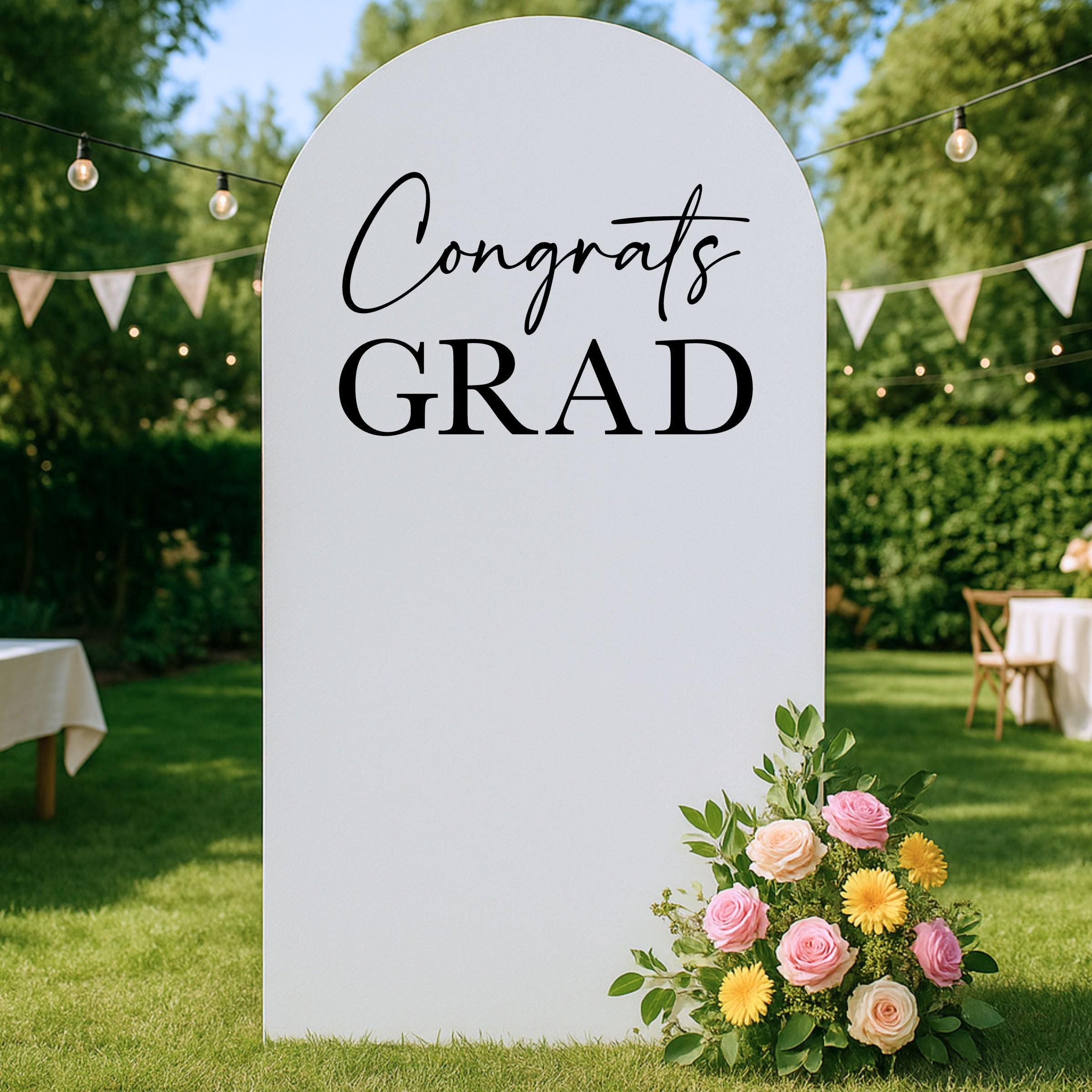 Congrats Grad Vinyl Graduation Party Sign Decal – Vinyl Written