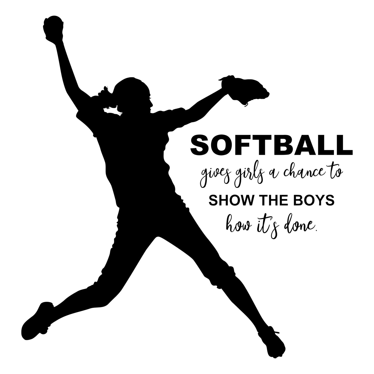 Inspirational Softball Pitcher Decal | 28" W x 36" H | Black