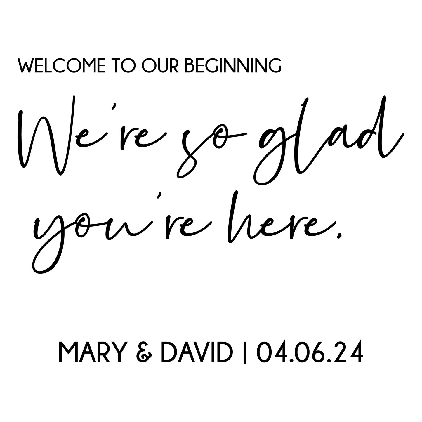 Welcome to our Beginning Flower Box Sign Decal for Wedding Reception