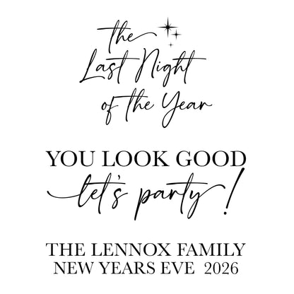 NYE selfie mirror vinyl lettering You Look Good Let's Party