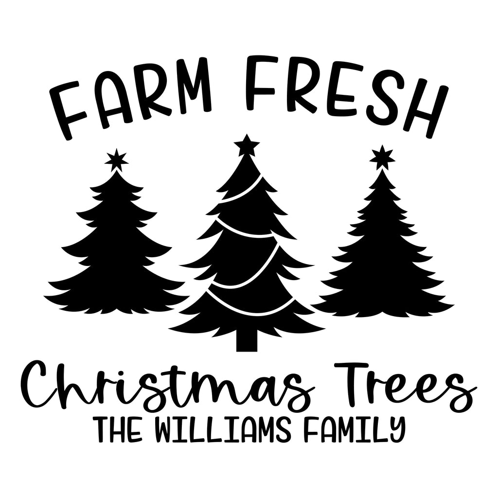 Farm Fresh Christmas Trees Sign Decal - Personalized Christmas Decor