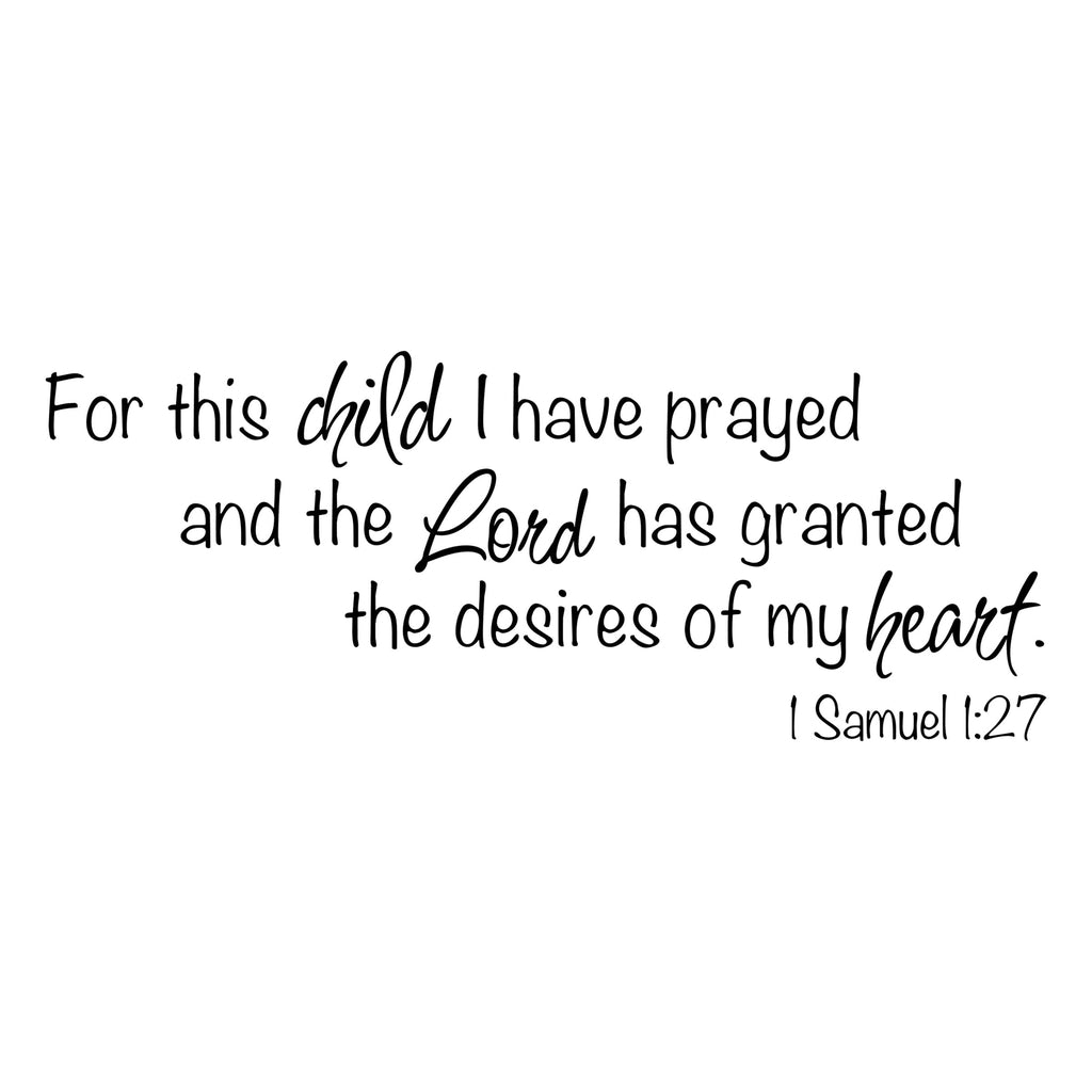 "For This Child I Have Prayed..." Biblical Nursery Wall Art Decal