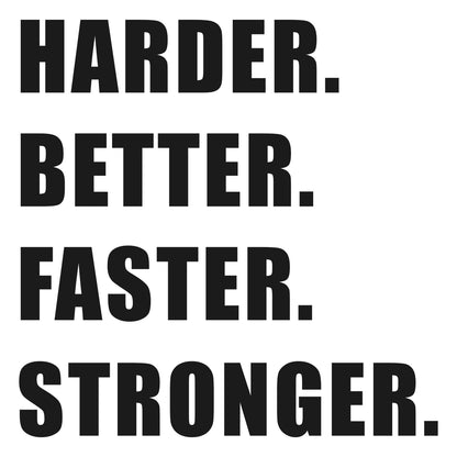 Harder Better Faster Stronger Wall Decal - Home Gym Decor