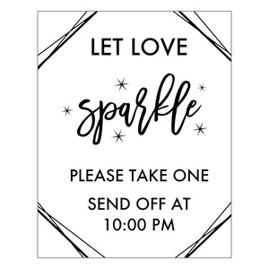 Let Love Sparkle - Wedding Sparkler Exit Sign - Wedding Decal