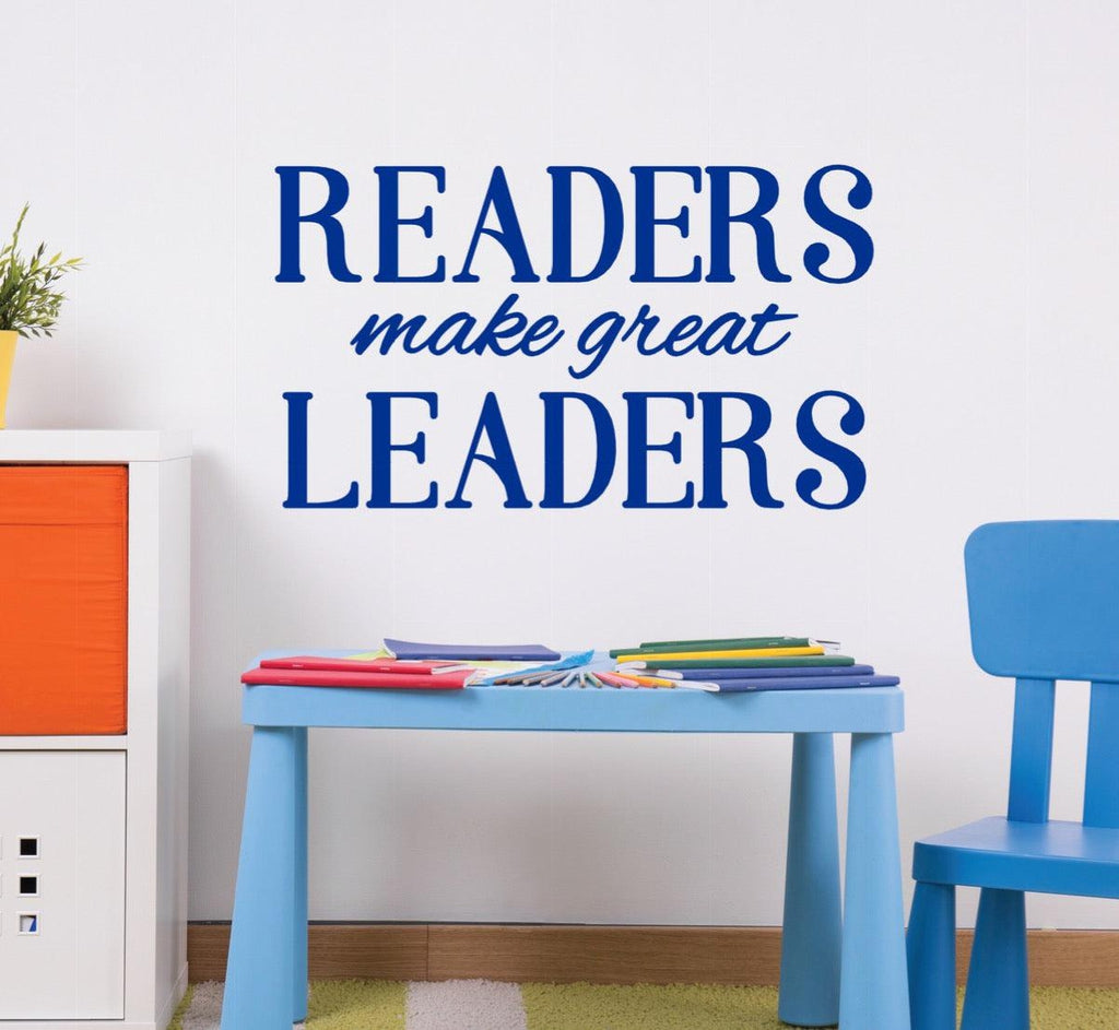 "Readers Make Great Leaders" Inspirational Classroom Decor
