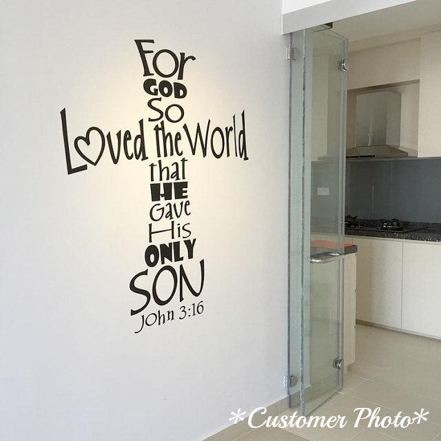Scripture Wall Decals - John 3:16 - For God So Loved The World